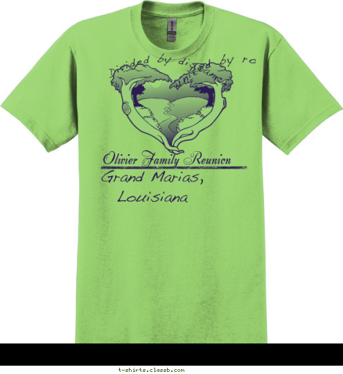 united by roots. Grand Marias, Louisiana Divided by distance, Olivier Family Reunion T-shirt Design 