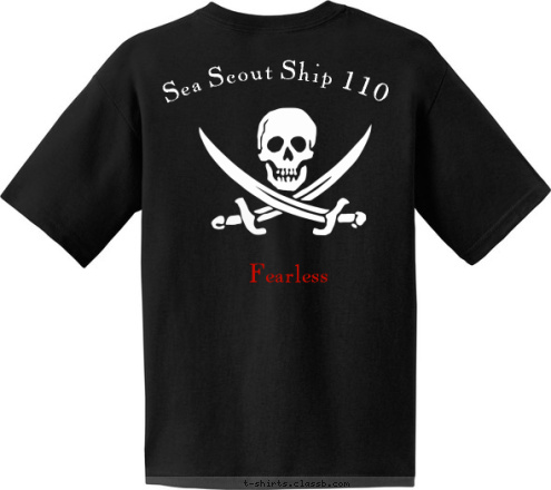 Captain's Cove Fearless Sea Scout Ship 110 Ship 110 T-shirt Design 