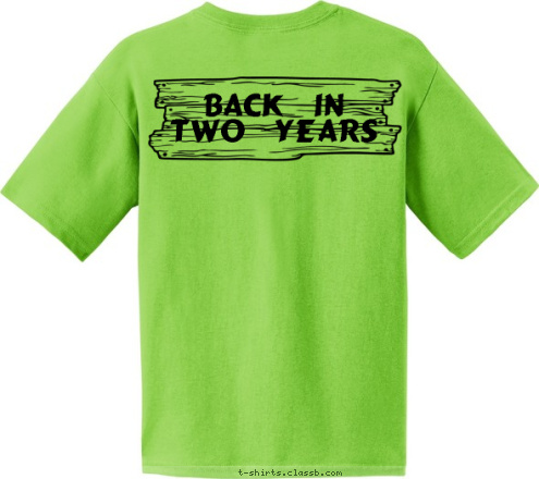 APEX '12 Back in 
Two Years Gone 
Fishing T-shirt Design 