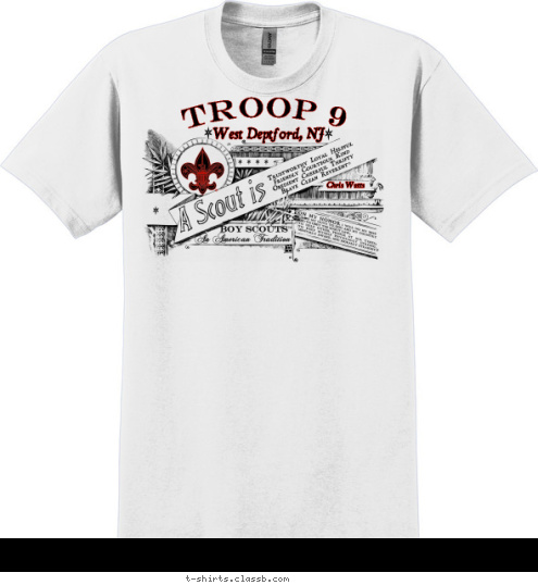 Do You? TROOP 164 QUARTZ HILL, CA Do You? We Have What It Takes... TROOP 9 West Deptford, NJ Chris Watts T-shirt Design 