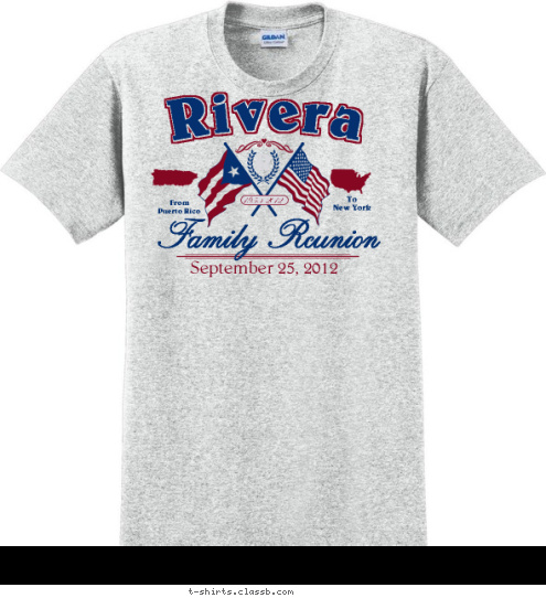 R 1953-2012 Family Reunion September 25, 2012 To
New York From
Puerto Rico Rivera T-shirt Design 