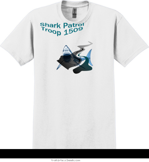 Shark Patrol
Troop 1509 Your text here! Shark Patrol
Troop 1509 T-shirt Design 