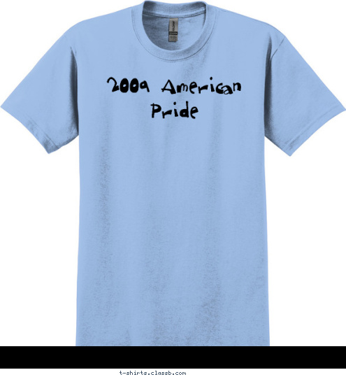 2009 American Pride T-shirt Design 