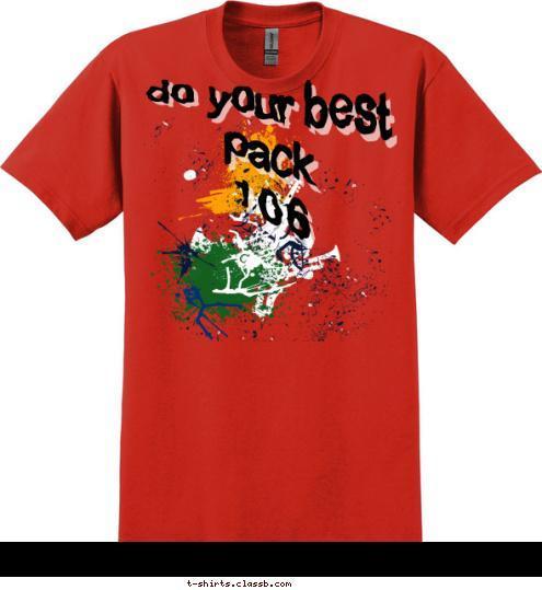 do your best do your best
  pack
    106 T-shirt Design 