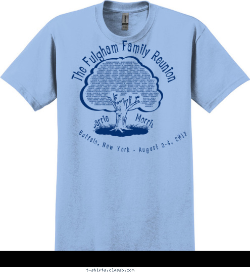  The Fulgham Family Reunion Buffalo, New York - August 2-4, 2012 Carrie          Morris T-shirt Design 