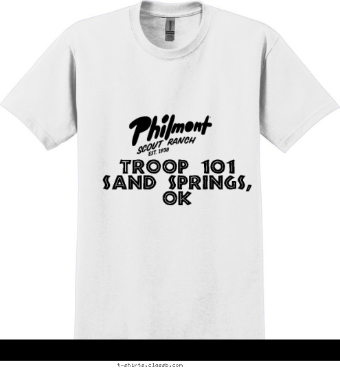 Troop 101
Sand Springs, OK T-shirt Design 