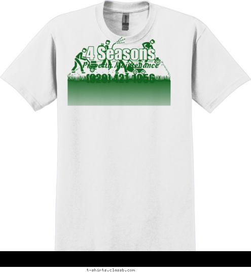 (920) 421-1056 Property Maintenance 4 Seasons  T-shirt Design 