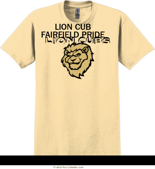 LION CUB
FAIRFIELD PRIDE
 Lion Cubs T-shirt Design 