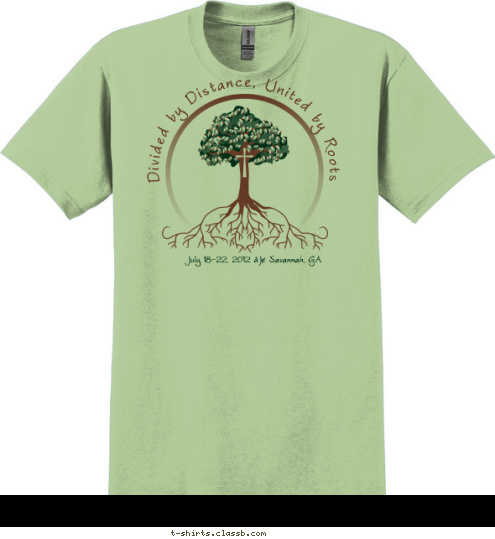 Family Reunion Divided by Distance, United by Roots Watson July 18-22, 2012 • Savannah, GA T-shirt Design 