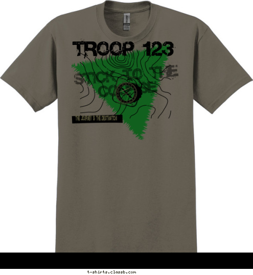 ANYTOWN, USA MAKE A PLAN New Text THE JOURNEY IS THE DESTINATION TROOP 123 STICK TO THE COURSE T-shirt Design 