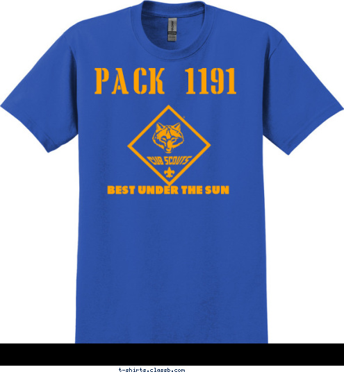 AMERICAN LEGION POST 191
MOUNT AIRY, MD BEST UNDER THE SUN PACK 1191 T-shirt Design 