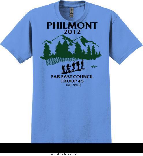 FAR EAST COUNCIL
TROOP 45 Trek 728-Q 2012 PHILMONT T-shirt Design 