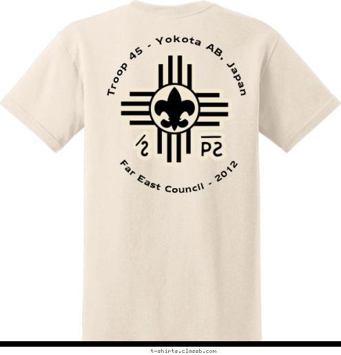 Far East Council - 2012 Troop 45 - Yokota AB, Japan Troop 45 - Japan
Trek 728-Q T-shirt Design Philmont 2012 Far East Council