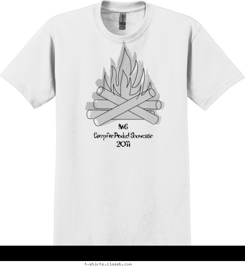 Your text here! IWS 
Campfire Product Showcase 
2011 T-shirt Design 