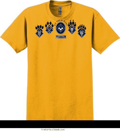 DO YOUR BEST Pack 731 SIOUX FALLS, SD Pack 731 731 DO YOUR BEST Sioux Falls, SD PACK SIOUX FALLS, SD T-shirt Design Paws Blue/White w/ back