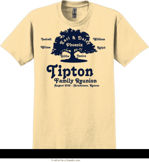 New Text Eddie Phoenix Janice Eddie  Ralph Wilma William Isabell Earl & Daisy August 2012 - Hutchinson, Kansas Family Reunion Tipton T-shirt Design 