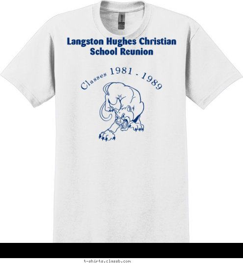 Classes 1981 - 1989 Langston Hughes Christian School Reunion T-shirt Design 