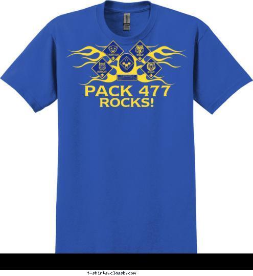 ROCKS! PACK 477 T-shirt Design 