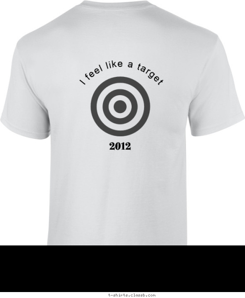     4h rifle  2012 .22 Rifle State Team I feel like a target Larimer County T-shirt Design 