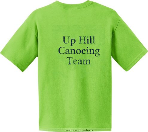 Up Hill
Canoeing
Team Established 1928 BOY SCOUTS OF AMERICA  TROOP 64 T-shirt Design 