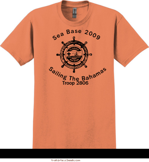 Troop 2806 Sailing The Bahamas  Sea Base 2009          T-shirt Design 