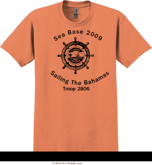 Troop 2806 Sailing The Bahamas  Sea Base 2009          T-shirt Design 