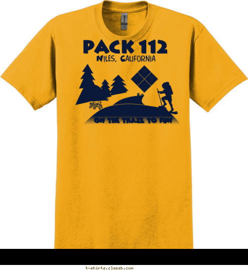 Niles, California ON THE TRAIL TO FUN
 PACK 112 T-shirt Design 