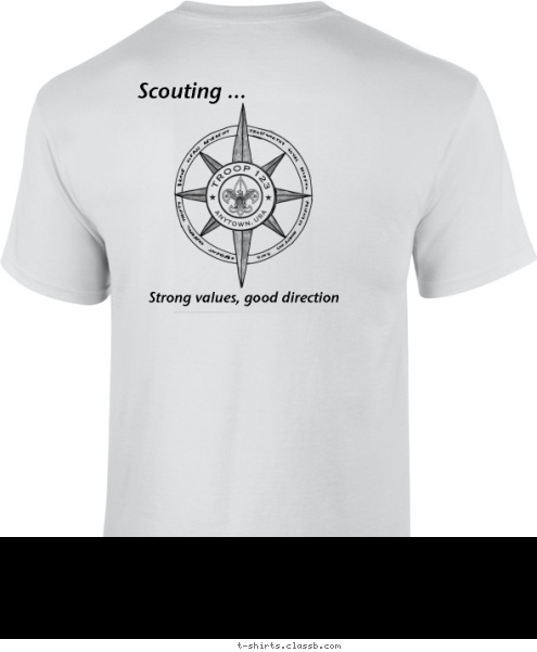 Strong values, good direction Scouting ... T-shirt Design 