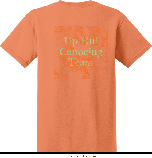 Up Hill
Canoeing
Team Established 1928 BOY SCOUTS OF AMERICA  TROOP 64 T-shirt Design 