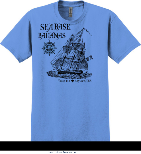 Troop 123      Anytown, USA BAHAMAS BASE SEA T-shirt Design 