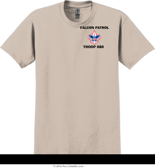 Falcon Patrol Troop 680 Aaron Ault
Luke Burton
Sean Bednarek
 Ben Dudley
 Falcon Patrol Aaron Ault 
Luke Burton
Sean Bednarek
Patrick Gallagher
Neil Lucas
Paul McCormack
Gabriel Norris
Jeffrey Peterson
Drew Squire TROOP 680 FALCON PATROL T-shirt Design 