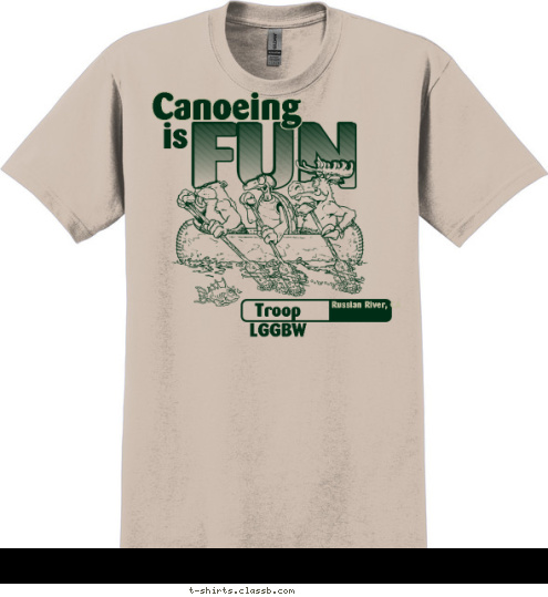 Russian River, CA
   Troop 
LGGBW is Canoeing T-shirt Design 