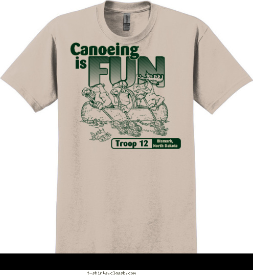 Bismark, 
North Dakota Troop 12 is Canoeing T-shirt Design 