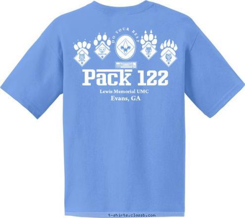 Pack 122 
Evans, GA Lewis Memorial UMC Pack 122 Evans, GA DO YOUR BEST T-shirt Design 