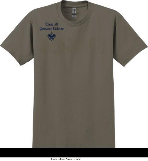 Troop 58  
Emmanuel Lutheran Troop 58 Troop 58 1910 Est. Asheville, NC T-shirt Design 