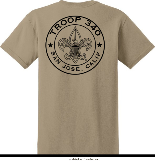 TROOP 340 TROOP 340 SAN JOSE, CALIF TROOP 340 T-shirt Design 