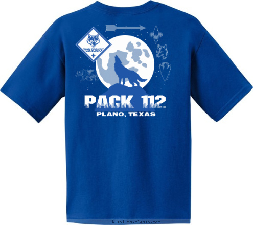 Your text here! PLANO, TEXAS PACK 112 PACK 112 PACK 112 PLANO, TEXAS PLANO, TEXAS CUB SCOUT DO YOUR BEST! T-shirt Design 