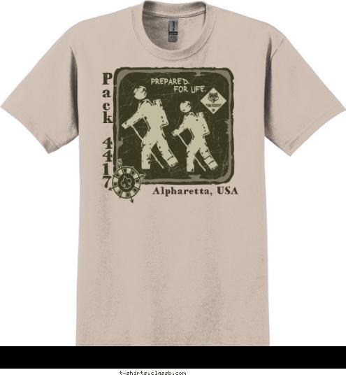 FOR LIFE. PREPARED. Alpharetta, USA P
a
c
k
 
4
4
1
7 T-shirt Design 