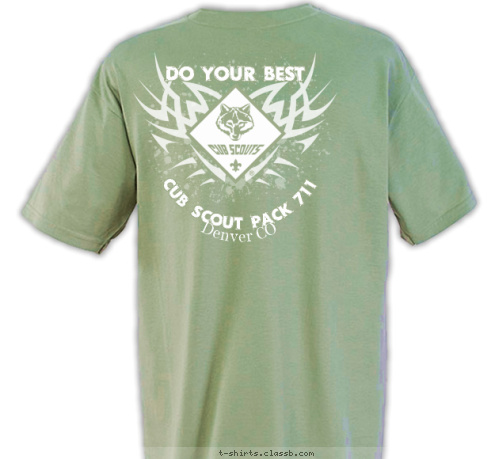 Pack 711  Denver CO CUB SCOUT PACK 711 DO YOUR BEST T-shirt Design 