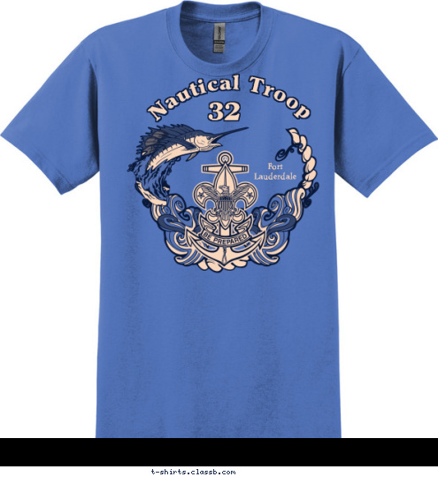 32 The Nauti Boys 32  Nautical Troop  Fort 
Lauderdale T-shirt Design 