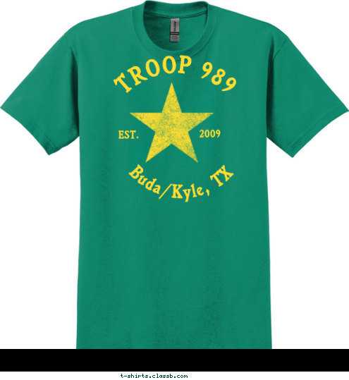 TROOP 989 Buda/Kyle, TX 2009 EST. T-shirt Design 