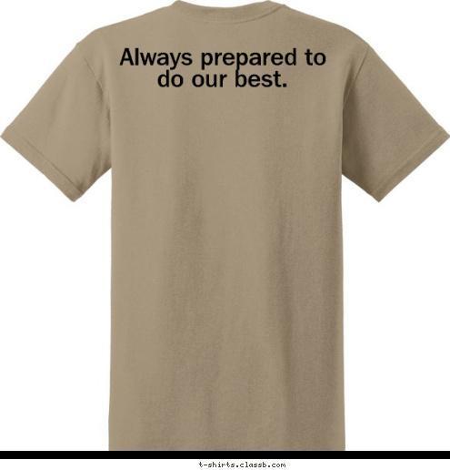 Doral, Fl. TROOP 552 New Text Always prepared to do our best. T-shirt Design 