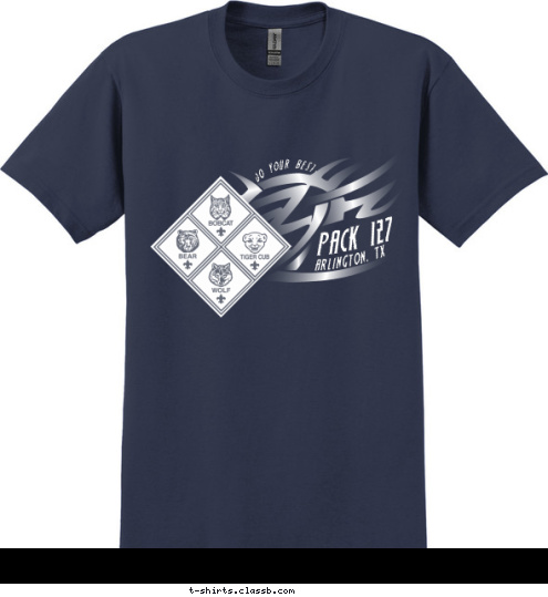 DO YOUR BEST! PACK 127 ARLINGTON, TX T-shirt Design 