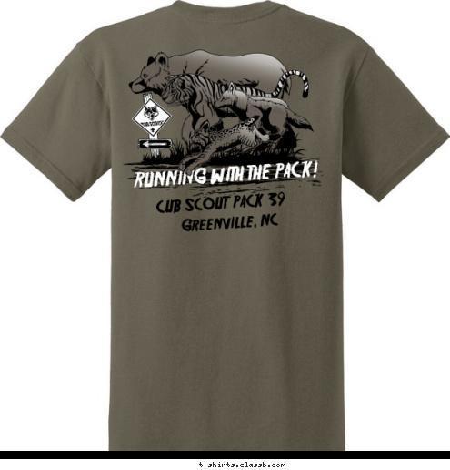 39 Pack Greenville, NC 39 RUNNING WITH THE PACK! CUB SCOUT  PACK  T-shirt Design 