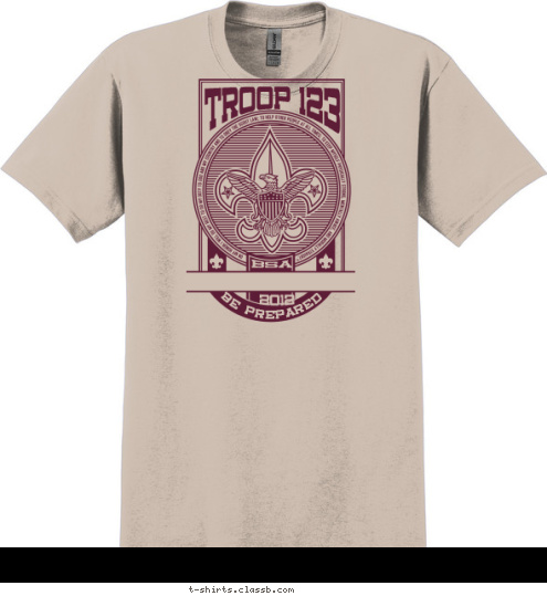 2012 BSA BE PREPARED ANYTOWN, USA TROOP 123 T-shirt Design 