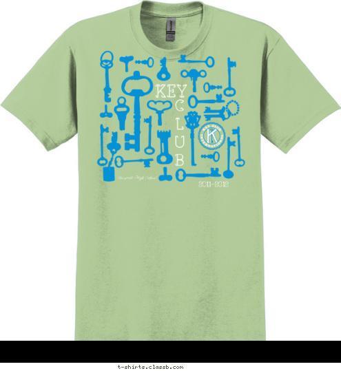 2011-2012 Roosevelt High School KEY C
L
U
B T-shirt Design 