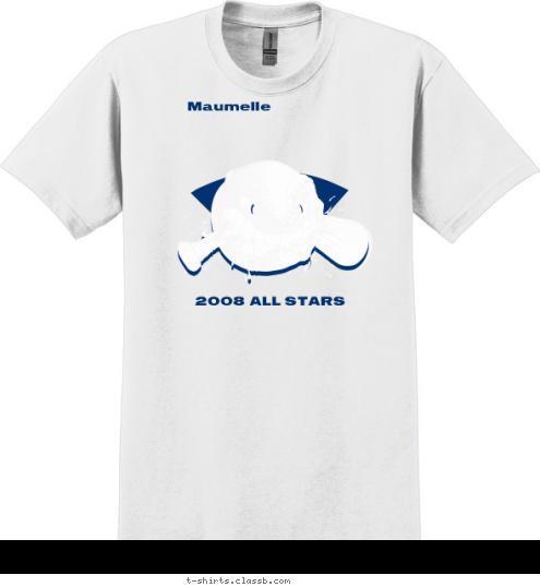 Select Maumelle Maumelle Maumelle
 2008 ALL STARS T-shirt Design 