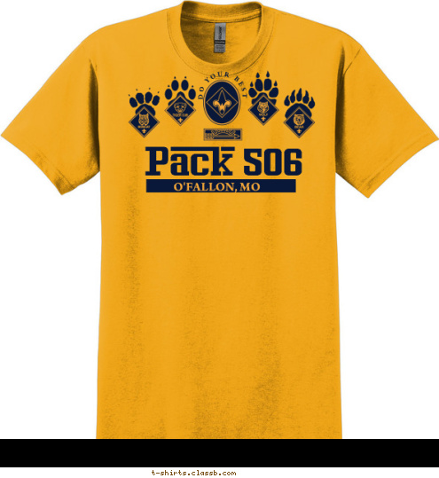 DO YOUR BEST O'FALLON, MO Pack 506 T-shirt Design 