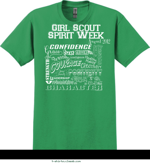 August 2012
 Girl Scout Spirit Week
 T-shirt Design 