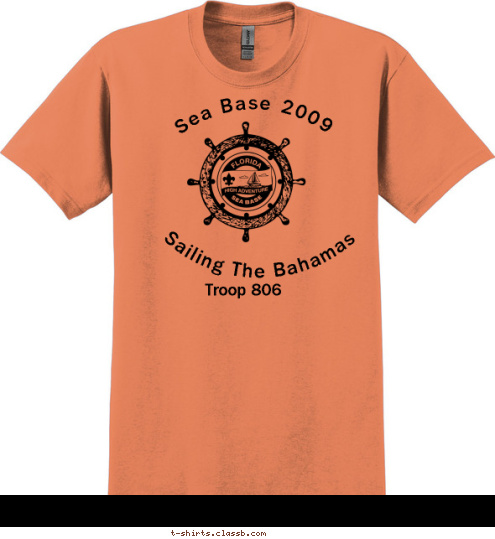 Troop 806 Sailing The Bahamas  Sea Base 2009          T-shirt Design 